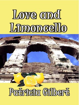 cover image of Love and Limoncello